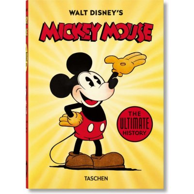 Walt Disneys Mickey Mouse. The Ultimate History - 40th Anniversary Edition