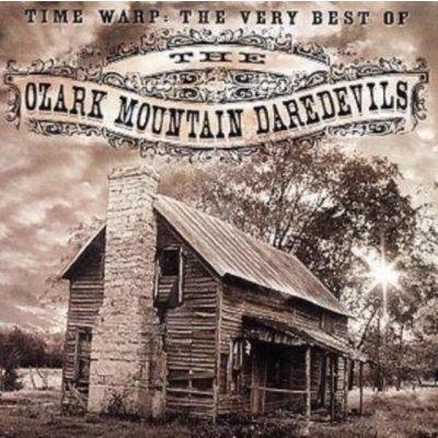 Time Warp - The Very Best of - Ozark Mountain Daredevils CD