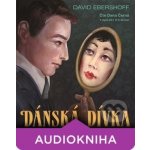 Dánská dívka - David Ebershoff - 2CD – Hledejceny.cz