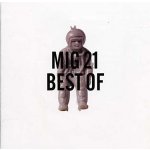 Mig 21 - Best Of CD – Hledejceny.cz