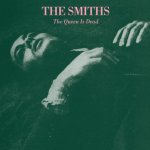 The Smiths The Queen Is Dead – Sleviste.cz