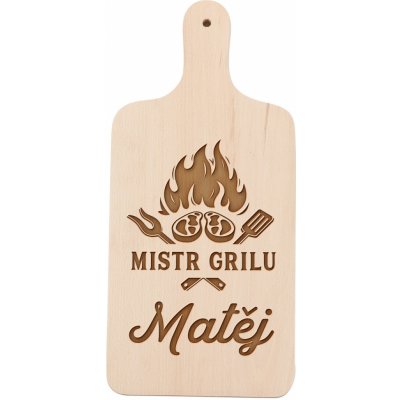 Dřevia Dárkové dřevěné prkénko na krájení - MISTR GRILU, se jménem – Zboží Dáma