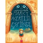 MARCY Y EL ACERTIJO DE LA ESFINGE JOE TODD-STANTON – Hledejceny.cz