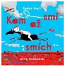 Kam až smí smích - Radek Malý