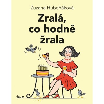 Zralá, co hodně žrala – Zboží Dáma