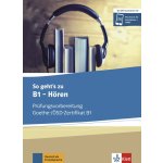 So geht´s noch besser zu B1 – Hören - Buch + CD MP3 – Hledejceny.cz