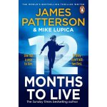 12 Months to Live - James Patterson – Hledejceny.cz