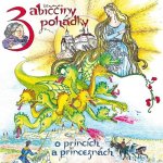 Babiččiny pohádky o princích a princeznách 1 2, 2 CD – Sleviste.cz
