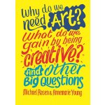 Why do we need art? What do we gain by being creative? And other big questions – Sleviste.cz