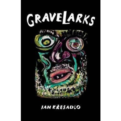 Gravelarks – Křesadlo Jan