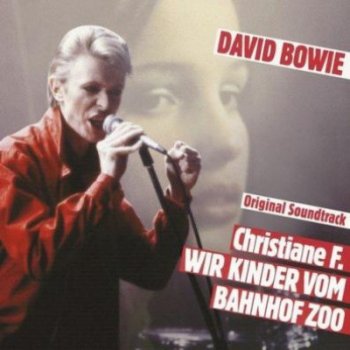 David Bowie - CHRISTIANE F-/WIR KINDER VOM BAHNHO LP