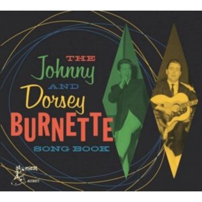 Johnny & Dorsey Burnette - The Johnny And Dorsey Burnette Song Book CD