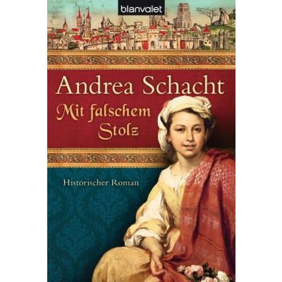 Andrea Schacht Mit falschem Stolz