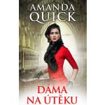 Dáma na útěku - Quick Amanda – Hledejceny.cz