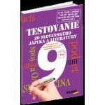 Testovanie 9 zo slovenského jazyka a literatúry - Katarína Hincová, Tatiana Kočišová – Zbozi.Blesk.cz