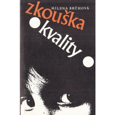 Zkouška kvality