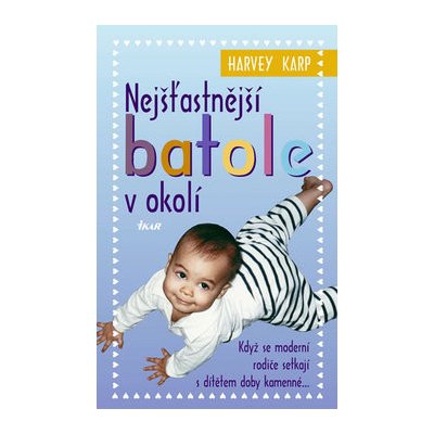 Nejšťastnější batole v okolí