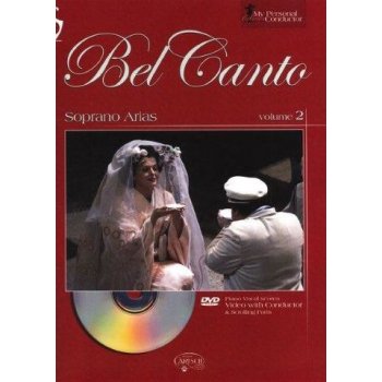 My Personal Conductor Series Bel Canto Soprano Arias Volume 2 noty zpěv klavír +DVD