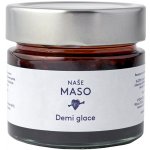 Naše maso Demi glace 160 g – Zboží Dáma