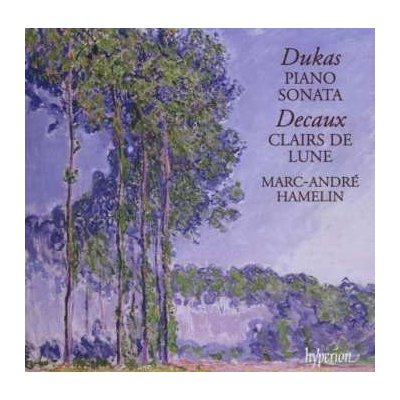 Paul Dukas - Piano Sonata Clairs De Lune CD