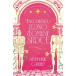 Bylo nebylo jedno zlomené srdce - Stephanie Garberová – Hledejceny.cz