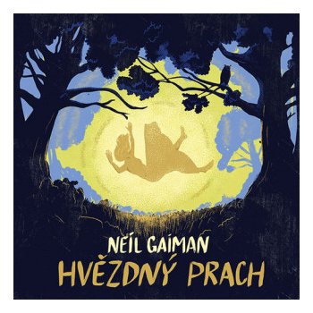 Hvězdný prach - Neil Gaiman - Čte Matouš Ruml