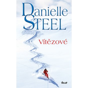 Vítězové - Danielle Steel