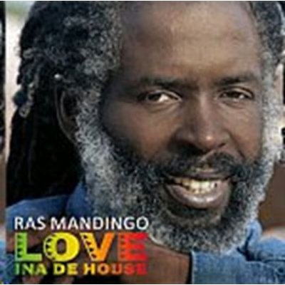 Ras Mandigo - Love Ina De House CD – Zbozi.Blesk.cz