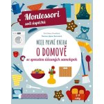 Moje první kniha o domově - se spoustou úžasných samolepek - Chiara Piroddiová – Hledejceny.cz