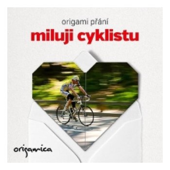 Origami přání - Miluji cyklistu