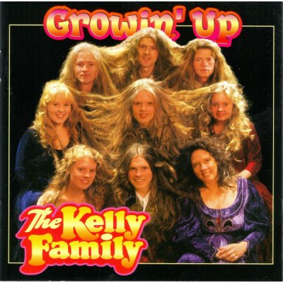 Kelly Family - Growin' Up CD