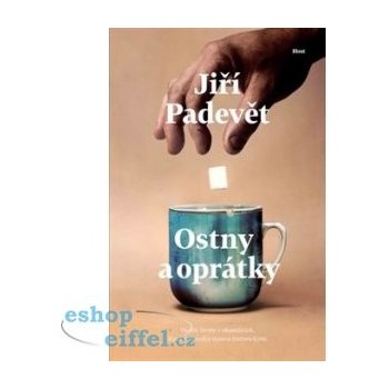 Ostny a oprátky - Jiří Padevět