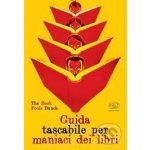 Guida tascabile per maniaci dei libri - Edizioni del Baldo – Hledejceny.cz