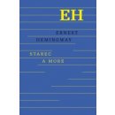 Starec a more - Hemingway Ernest