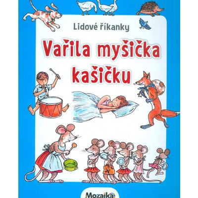 Vařila myšička kašičku – Zbozi.Blesk.cz