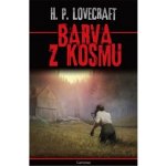 Barva z kosmu - Howard Phillips Lovecraft – Hledejceny.cz