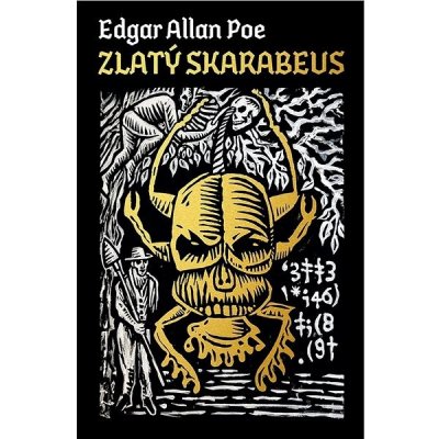 Zlatý skarabeus - Poe Edgar Allan – Zbozi.Blesk.cz