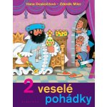 2 Veselé pohádky - Doskočilová Hana – Hledejceny.cz