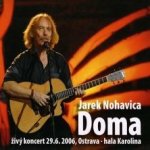 Jaromír Nohavica - Jarek Nohavica Doma CD – Hledejceny.cz