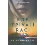 Kde zpívají raci – filmová obálka - Delia Owensová – Hledejceny.cz