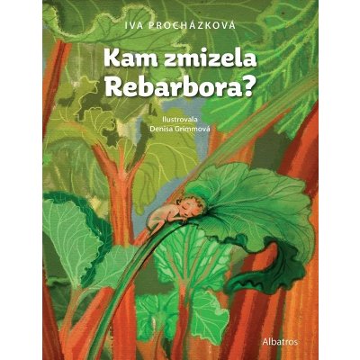 Kam zmizela Rebarbora? - Iva Procházková – Hledejceny.cz