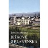 Kniha Ježkové z Blanenska - Jaroslav Bránský