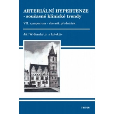 Arteriální hypertenze. Současné klinické trendy. VII. sympozium – Zboží Mobilmania