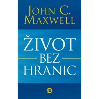 Maxwell John C. - Život bez hranic