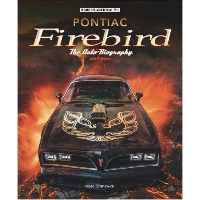 Pontiac Firebird - The Auto-Biography