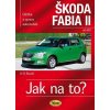 Kniha Škoda Fabia II. od 4/07 - Jak na to? 114.