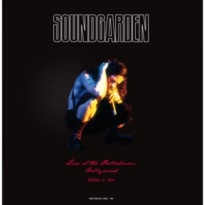 Soundgarden: Live At The Palladium LP
