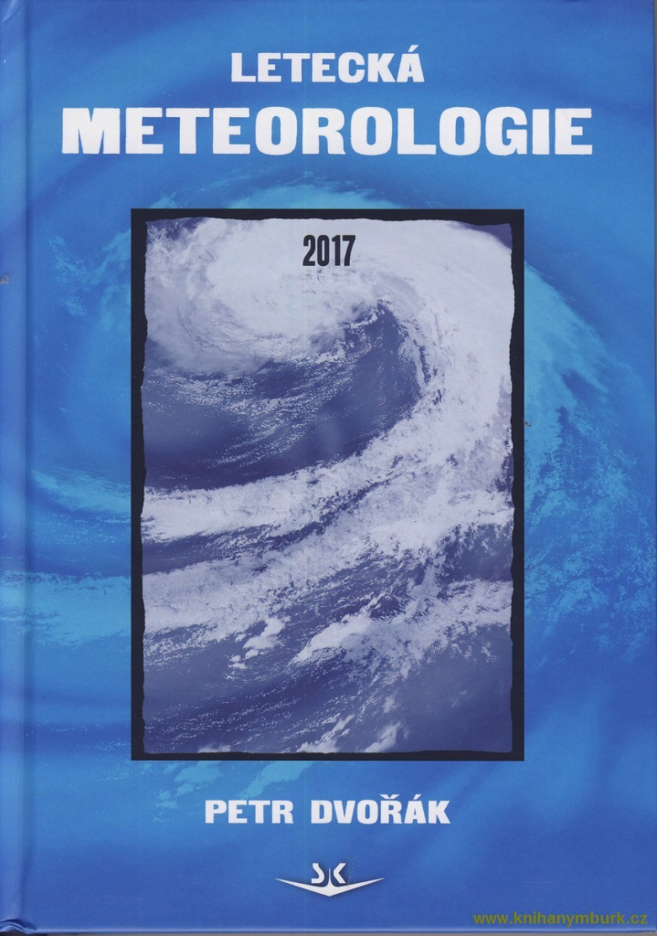 Letecká meteorologie - 2017 – Dvořák Petr