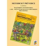 Metodický průvodce k učebnici Matýskova matematika, 2. díl - pro 4. ročník ZŠ – Hledejceny.cz