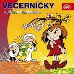 Večerníčky s Jiřinou Bohdalovou – Zboží Dáma Večerníčky s Jiřinou Bohdalovou – Zboží Dáma